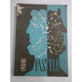 SCRIITORI GRECI SI LATINI - OVIDIU FASTELE